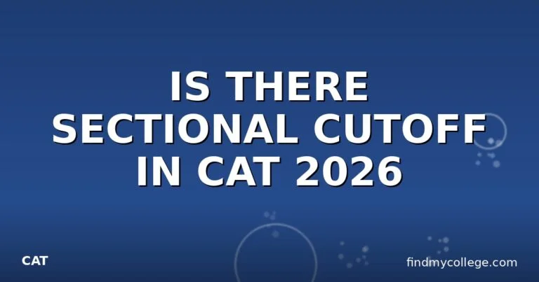 IS THERE SECTIONAL CUTOFF IN CAT 2026