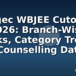 Jgec WBJEE Cutoff 2026: Branch-Wise Ranks, Category Trends & Counselling Dates