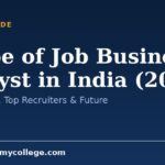 Scope of Job Business Analyst in India (2026): Jobs, Salary, Top Recruiters & Future