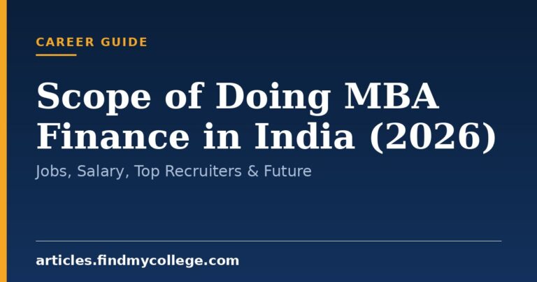 Scope of Doing MBA Finance in India (2026): Jobs, Salary, Top Recruiters & Future