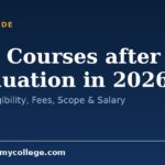 LL.B Courses after Graduation in 2026: Full List, Eligibility, Fees, Scope & Salary