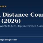 MBA Distance Course Fees (2026): Is It Valid & Worth It? Fees, Top Universities & Admission