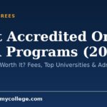 Most Accredited Online MBA Programs (2026): Is It Valid & Worth It? Fees, Top Universities & Admission