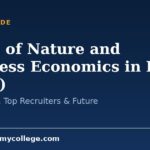 Scope of Nature and Business Economics in India (2026): Jobs, Salary, Top Recruiters & Future