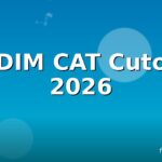 NDIM CAT Cutoff 2026