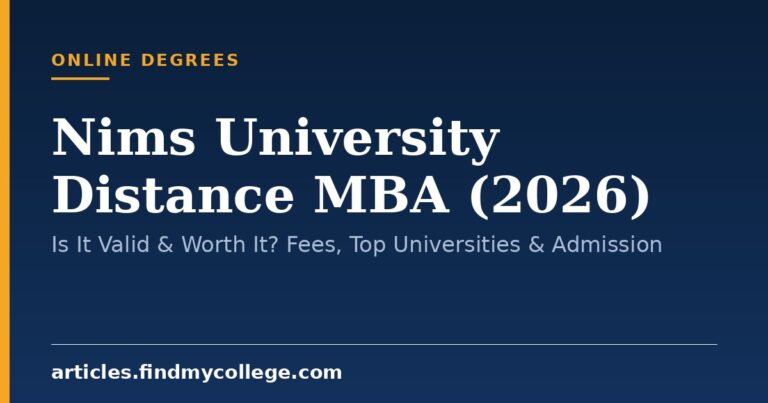 Nims University Distance MBA (2026): Is It Valid & Worth It? Fees, Top Universities & Admission