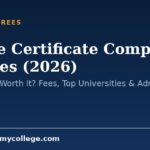 Online Certificate Computer Courses (2026): Is It Valid & Worth It? Fees, Top Universities & Admission