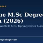 Online M.Sc Degree in India (2026): Is It Valid & Worth It? Fees, Top Universities & Admission