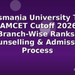 Osmania University TS EAMCET Cutoff 2026: Branch-Wise Ranks, Counselling & Admission Process