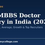 For MBBS Doctor Salary in India (2026): Starting Pay, Average, Growth & Top Recruiters