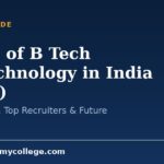 Scope of B Tech Biotechnology in India (2026): Jobs, Salary, Top Recruiters & Future