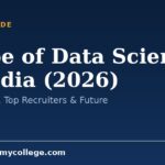 Scope of Data Scientist in India (2026): Jobs, Salary, Top Recruiters & Future