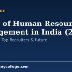 Scope of Human Resources Management in India (2026): Jobs, Salary, Top Recruiters & Future
