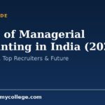 Scope of Managerial Accounting in India (2026): Jobs, Salary, Top Recruiters & Future
