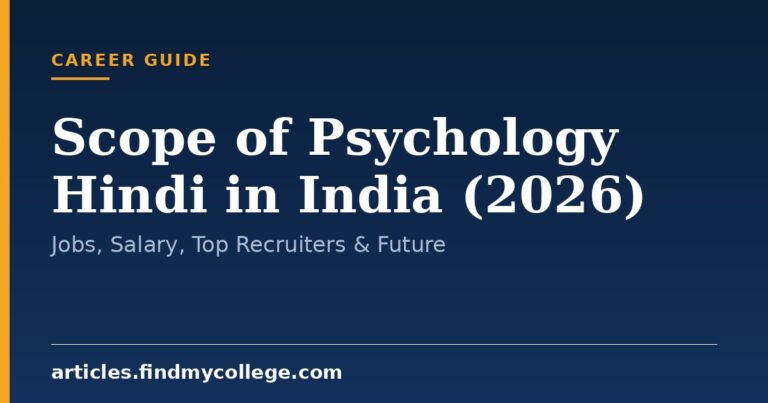 Scope of Psychology Hindi in India (2026): Jobs, Salary, Top Recruiters & Future
