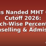 Sggs Nanded MHT CET Cutoff 2026: Branch-Wise Percentiles, Counselling & Admission