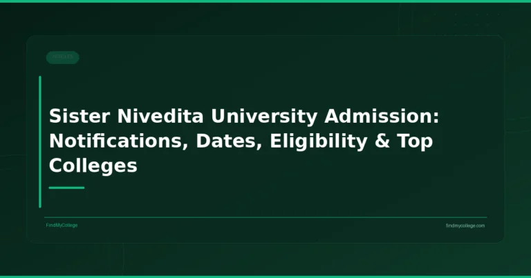 Sister Nivedita University Admission: Notifications, Dates, Eligibility & Top Colleges