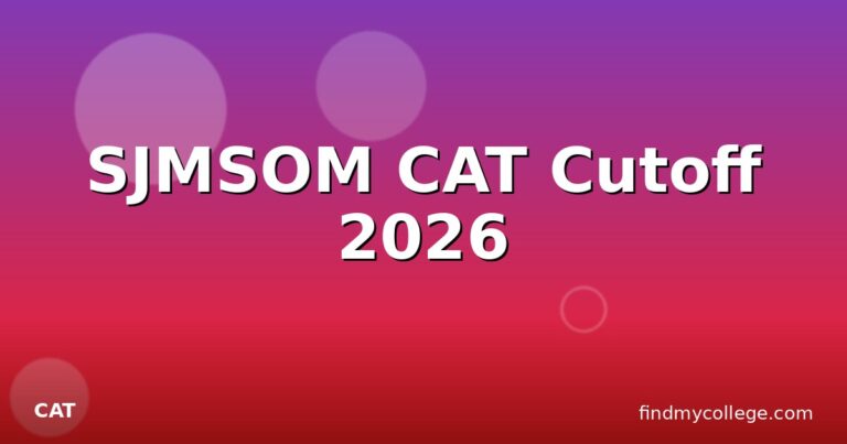 SJMSOM CAT Cutoff 2026