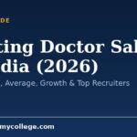 Starting Doctor Salary in India (2026): Starting Pay, Average, Growth & Top Recruiters