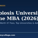 Symbiosis University Online MBA (2026): Is It Valid & Worth It? Fees, Top Universities & Admission