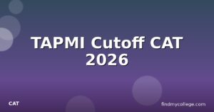 TAPMI Cutoff CAT 2026