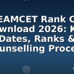 TS EAMCET Rank Card Download 2026: Key Dates, Ranks & Counselling Process