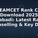 TS EAMCET Rank Card Download 2025 Manabadi: Latest Ranks, Counselling & Key Dates
