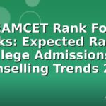 TS EAMCET Rank For 46 Marks: Expected Ranks, College Admissions & Counselling Trends 2026