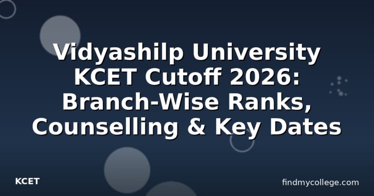 Vidyashilp University KCET Cutoff 2026: Branch-Wise Ranks, Counselling & Key Dates