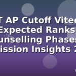 VIT AP Cutoff Viteee: Expected Ranks, Counselling Phases & Admission Insights 2026