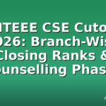 VITEEE CSE Cutoff 2026: Branch-Wise Closing Ranks & Counselling Phases