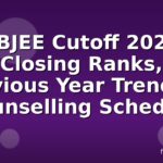WBJEE Cutoff 2025: Closing Ranks, Previous Year Trends & Counselling Schedule