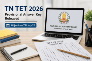 TN TET 2026 Provisional Answer Key Released at trb.tn.gov.in; Objections Till July 22