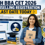 MAH BBA CET 2026 CAP Counselling Registration Ends Today: Apply by 5:00 PM