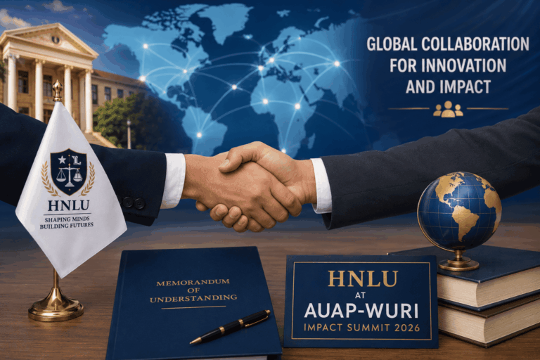 HNLU Solidifies Global Footprint: Signs Historic Multilateral Innovation MoU at AUAP-WURI Impact Summit 2026"