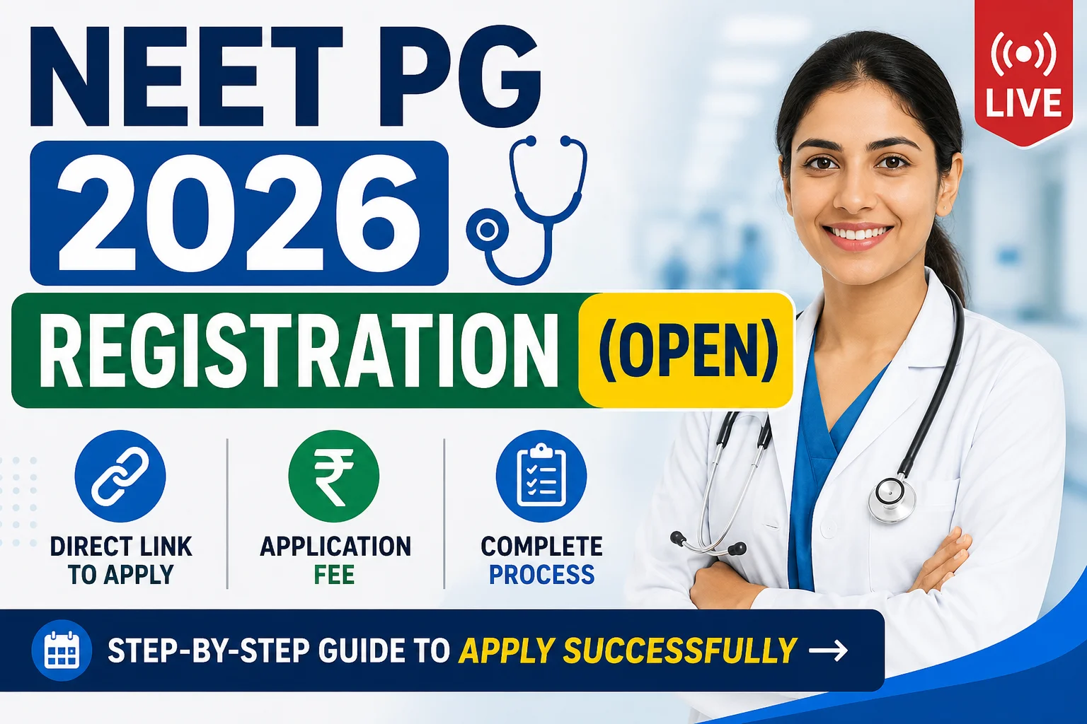 NEET PG 2026 Registration (Open) Live: Direct Link, Application Fee & Process