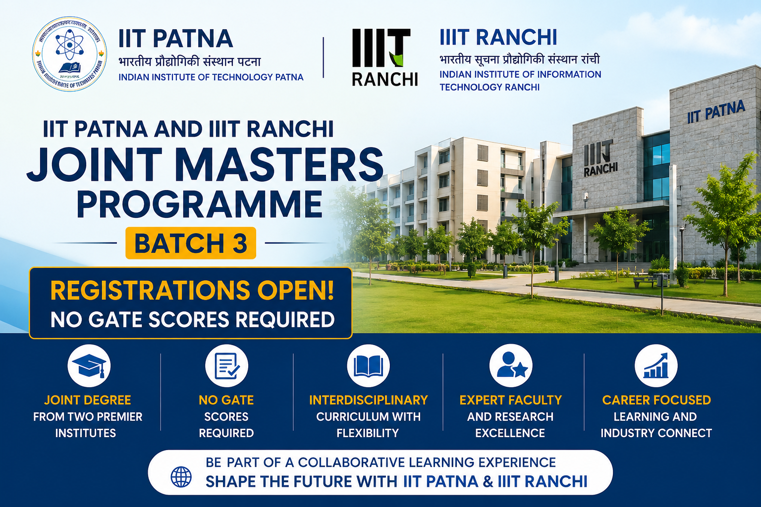 IIT Patna and IIIT Ranchi Joint Masters Programme Batch 3 Registrations Open: No GATE Scores Required