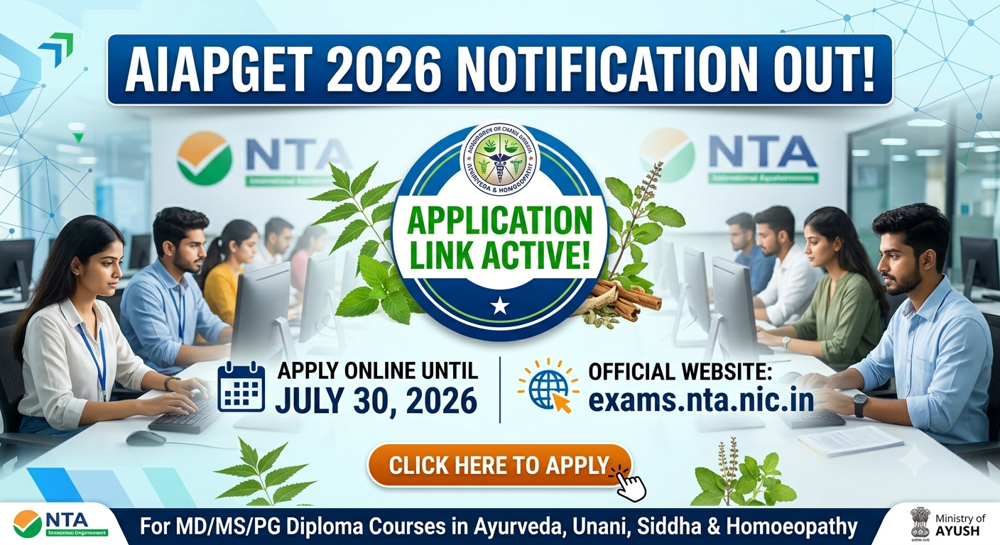 AIAPGET Notification 2026 OUT; Registration Link Active, Apply Till July 30 at exams.nta.nic.in