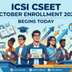 ICSI CSEET October Enrollment 2026 Begins Today; Check Complete Schedule Here