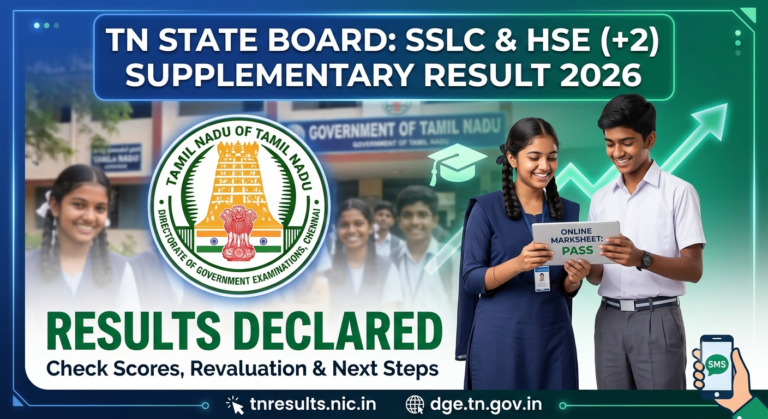 Tamil Nadu Board Supplementary Results 2026: Comprehensive Guide to Results, Evaluation & Next Steps