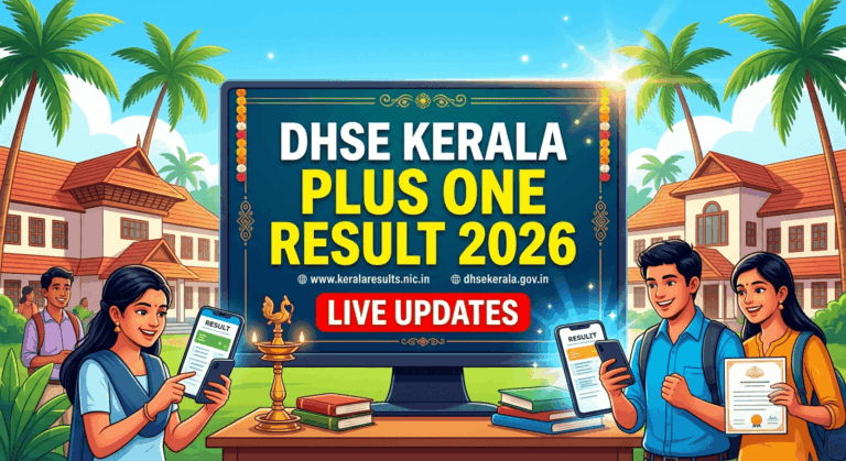 DHSE Kerala Plus One Result 2026 Expected Today: Check Class 11 Scores at results.hse.kerala.gov.in