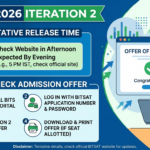 BITSAT 2026 Iteration 2 Today; Know Tentative Release Time & Steps to Check Admission Offer