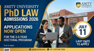 Amity University PhD Law Admission 2026: Applications Open for 3.5-Year Program