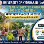 University of Hyderabad UG Admission 2026: Apply Now for 17 Integrated Programs via CUET