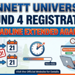 Bennett University Round 4 Registration 2026 Deadline Extended Again; Apply by July 5 for UG and PG Admissions