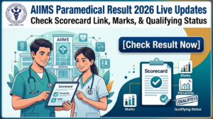 AIIMS Paramedical Result 2026 Live Updates