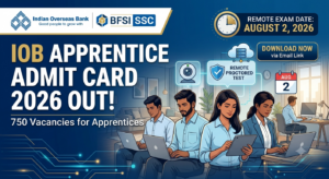 Indian Overseas Bank Apprentice Admit Card 2026 Released for Remote Proctored Exam