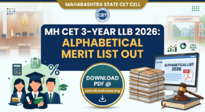MH CET 3-Year LLB Alphabetical List 2026 OUT: Download CAP Round 1 Merit List PDF @cetcell.mahacet.org