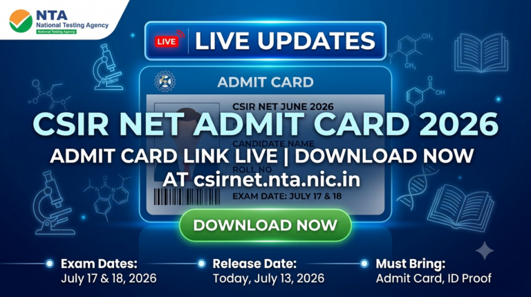CSIR NET Admit Card 2026 Live Updates