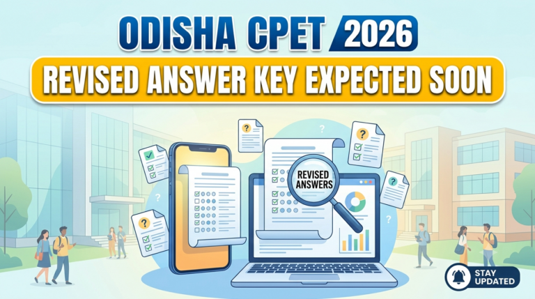 Odisha CPET 2026 Revised Answer Key Expected Soon
